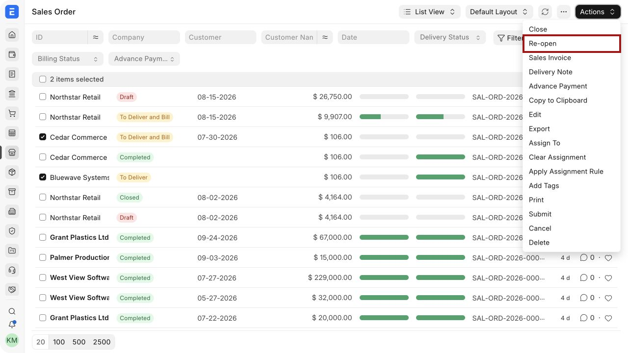 Select closed Sales Orders and use Actions to reopen them