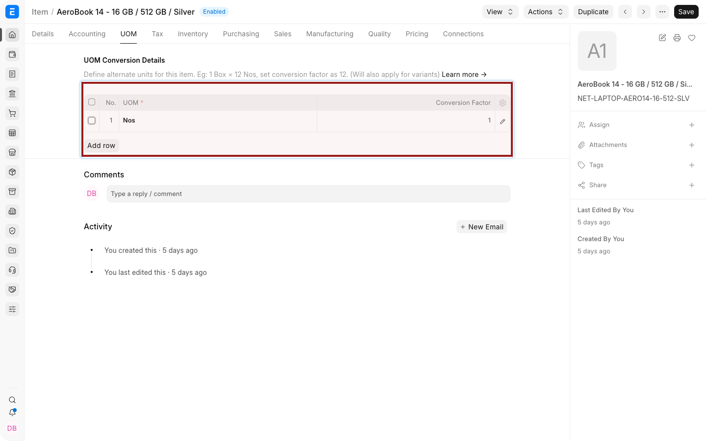 The UOM conversion table on an Item.